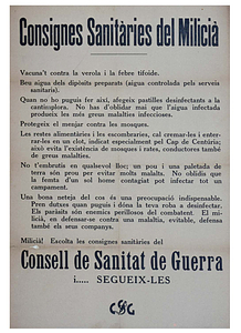 Consignes sanitáries del miliciá. Vacuna't contra la verola i la febre tifoide. Miliciá! Escolta les consignes sanitáries del consell de sanitat de guerra i segueix-les.
