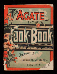 Agate cook book, 5th edition, Lalance & Grosjean Manufacturing Co., New York, New York