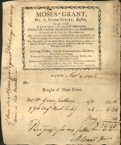 Billhead for Moses Grant, English paper-hangings and borders, No. 6 Union Street, Boston, Mass., dated November 3, 1802