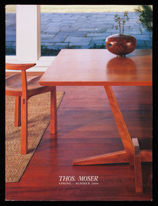 Thos. Moser spring-summer 2006, Thos. Moser Cabinetmakers, 72 Wright's Landing, P.O. Box 1237, Auburn, Maine