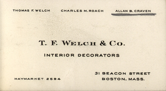 Trade card for T.F. Welch & Co., interior decorators, 31 Beacon Street, Boston, Mass., undated
