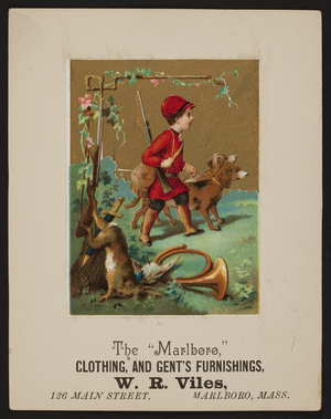 Trade card for The Marlboro, W.R. Viles, clothing, and gent's furnishings, 126 Main Street, Marlboro, Mass., undated