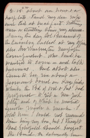 Thomas Lincoln Casey Notebook, September 1889-November 1889, 39, 8:15am about an hour & half late