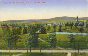 Westward from Clark Hall, M.A.C., Amherst, Mass.