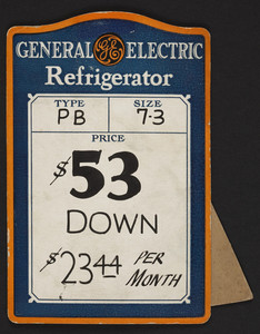 Advertisement tag for General Electric Refrigerator, location unknown, undated