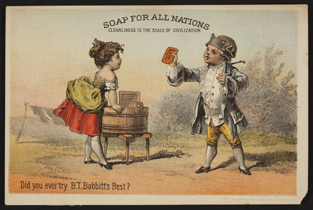 Trade card for Babbitt's Best Soap, B.T. Babbitt, New York, New York, undated
