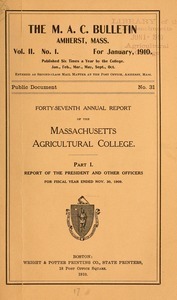 Forty-seventh annual report of the Massachusetts Agricultural College