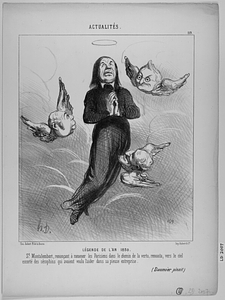 LÉGENDE DE L'AN 1850. St. Montalembert, renonçant à ramener les Parisiens dans le chemin de la vertu, remonta, vers le ciel escorté des séraphins qui avaient voulu l'aider dans sa pieuse entreprise. (Daumier pinxit).