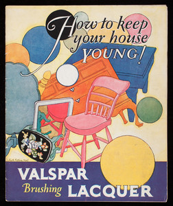 How to keep your house young! Valspar Brushing Lacquer, Valentine & Company, New York, New York