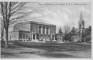 Memorial Building and Chapel, M.A.C., Amherst, Mass.