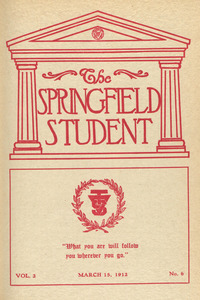 The Springfield Student (vol. 2, no. 6), March 15, 1912