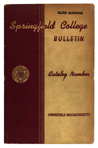 Springfield College Bulletin, Catalog Number, 1940-1942