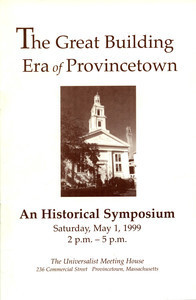 The Great Building Era of Provincetown