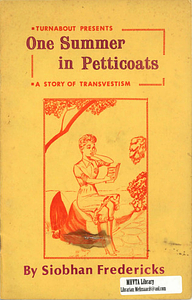 One Summer in Petticoats: A Story of Transvestism