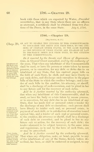 1786 Chap. 0029 An Act To Enable The Citizens Of This Commonwealth, To Discharge The Debts Due From Them, To The Citizens Of Certain Other States, In The Same Manner As The Citizens Of Those States Are Enabled By Law To Discharge Debts Due From Them, To The Citizens Of This Commonwealth.