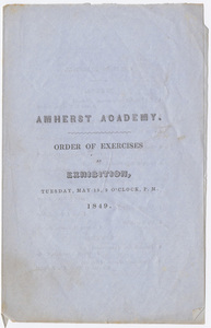 Amherst Academy exhibition program, 1849 May 15