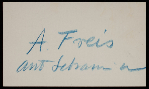 A. Fries to Thomas Lincoln Casey, undated, card