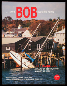"Hurricane Bob: A Diary of Destruction, August 19, 1991"