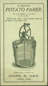 Trade card for potato parer, manufactured by Chas. E. Gee, Lowell, Mass., undated