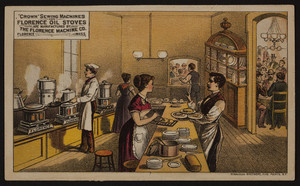 Trade card for Crown Sewing Machines and Florence Oil Stoves, The Florence Machine Co., Florence, Mass., undated