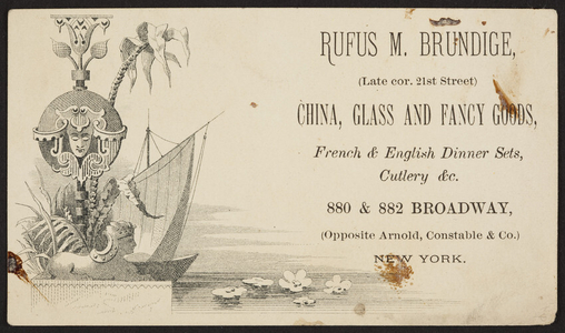 Trade card for Rufus M. Brundige, china, glass and fancy goods, 880 & 882 Broadway, New York, New York, undated