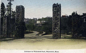 Entrance to Wakefield Park, Wakefield, Mass.