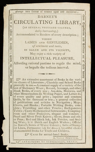 Advertisement for Dabney's circulating library of several thousand volumes, daily increasing, accommodated to readers of every description, Salem, Mass., undated