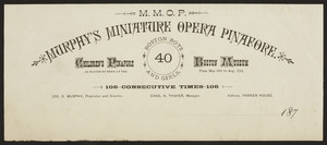 Letterhead for Murphy's Miniature Opera Pinafore, Parker House, Boston, Mass., ca. 1875