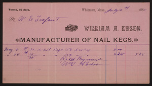 Billhead for William A. Edson, manufacturer of nail kegs, Whitman, Mass., dated July 16, 1888
