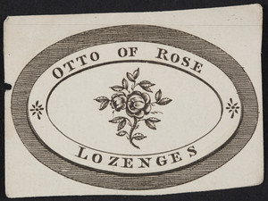 Label for Otto of Rose Lozenges, location unknown, undated