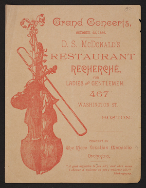 Program for The Ricca Venetian Mandolin Orchestra, D.S. McDonald's Restaurant Recherche for Ladies and Gentleman, 467 Washington Street, Boston, Mass., October 23, 1886