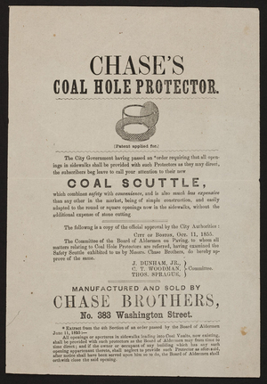 Handbill for Chase's Coal Hole Protector, Chase Brothers, No. 383 Washington Street, Boston, Mass., dated October 11, 1855