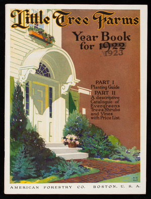 Little Tree Farms Year Book for 1922 [1923], American Forestry Co., Boston, Mass.