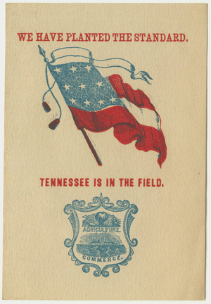 We have planted the standard, Tennessee is in the field card [graphic]