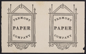 Sample for the Tremont Paper Company, location unknown, undated