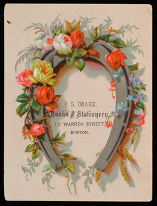 Trade card for F.S. Drake, books and stationery, 131 Warren Street, Boston, Mass., undated