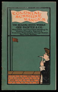 Colonial sunshine ranges, The Reading Stove Works, Orr, Painter & Co., Reading, Pennsylvania