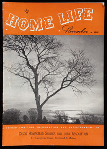 Home life, November 1948, Casco Homestead Savings and Loan Association, 431 Congress Street, Portland, Maine