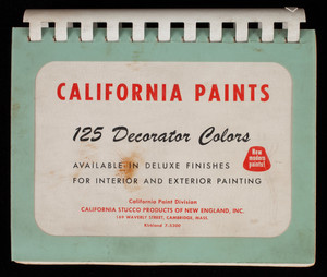 California paints, 125 decorator colors, California Paint Division, California Stucco Products of New England, Inc., 169 Waverly Street, Cambridge, Mass.