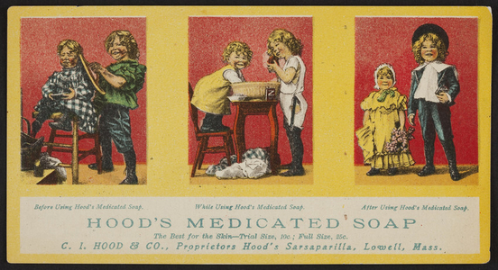 Trade card for Hood's Medicated Soap, C.I. Hood & Co., Lowell, Mass., undated