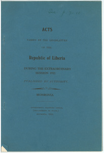 Acts passed by the legislature of the Republic of Liberia during the extraordinary session of 1932