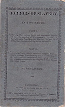 Horrors of Slavery, In Two Parts