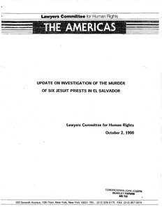 Lawyers Committee for Human Rights, The Americas, "Update on Investigation of the Murder of Six Jesuit Priests in El Salvador," 2 October 1990