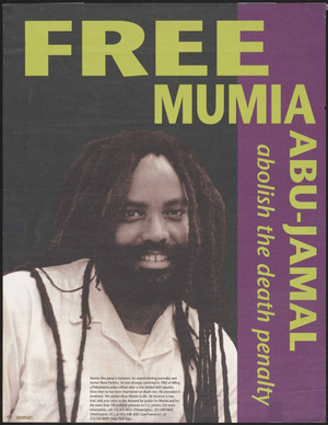 Free Mumia Abu-Jamal : Abolish the death penalty