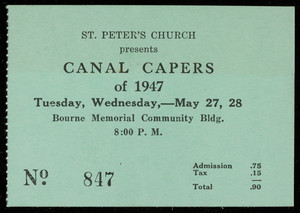 "Canal Capers of 1947" ticket stub