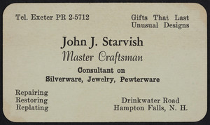 Trade card for John J. Starvish, master craftsman, Drinkwater Road, Hampton Falls, New Hampshire, undated