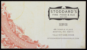Business card for Stoddard's Fine Food & Ale, 48 Temple Place, Boston, Mass., undated