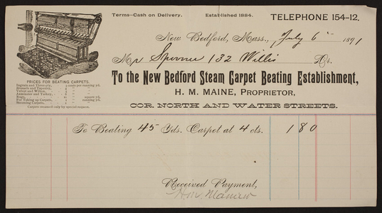 Billhead for the New Bedford Steam Carpet Beating Establishment, H.M. Maine, proprietor, corner North and Water Streets, New Bedford, Mass., dated July 6, 1891
