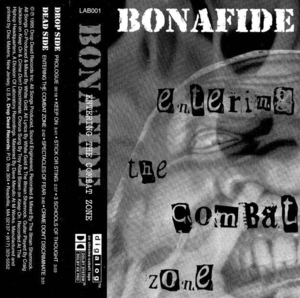 Bonafide 'Entering the Combat Zone' cassette