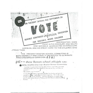 On Tuesday (primary day) September 24 vote against continued inferior education for Boston's negro children.